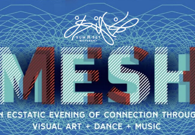 Blue MESH SumRset graphic. Graphic Reads An Estatic Evening of Connection Through Visual Art + Dance + Music